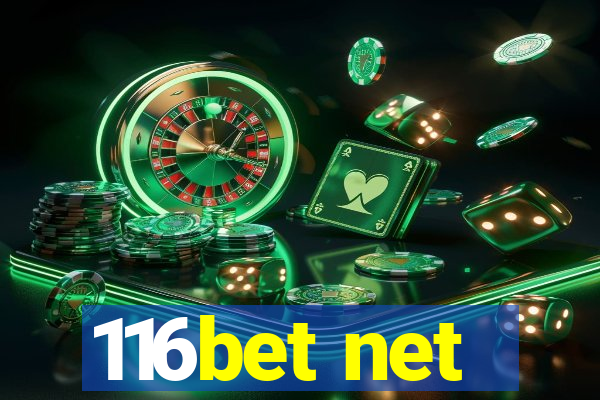 116bet net